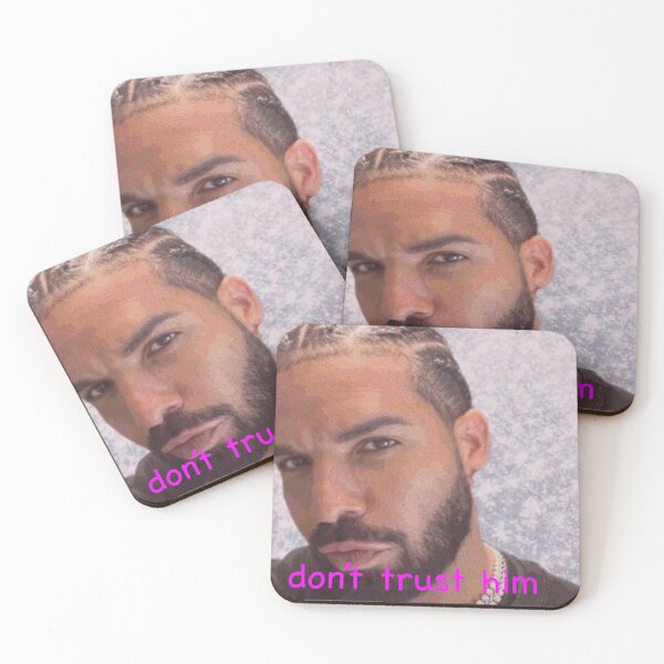Item preview, Don't trust Drake meme designed and sold by jazables.