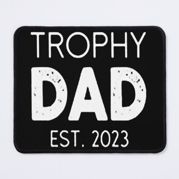 Item preview, Trophy DAD designed and sold by balbalkorla.