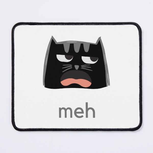Item preview, The cat said meh designed and sold by normal-design.