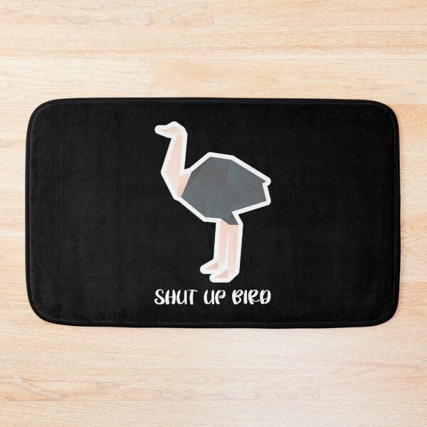 Item preview, shut up bird! designed and sold by Dave Harris.