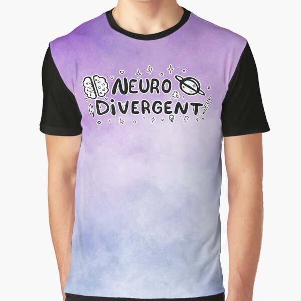 Neurodivergent T-shirt graphique