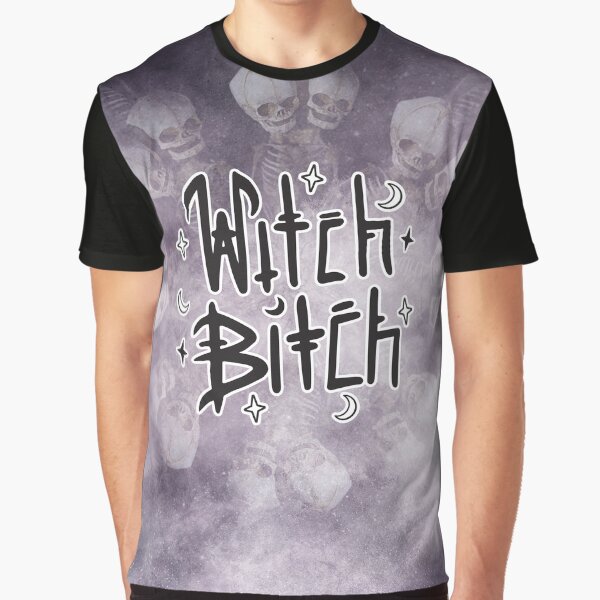 Witch b!tch T-shirt graphique