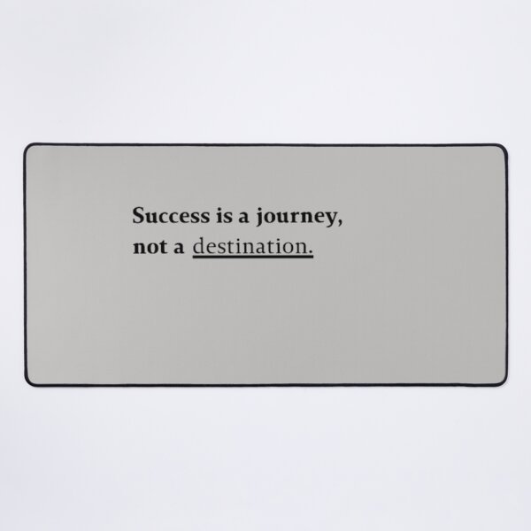 Item preview, Success is a journey, not a destination. designed and sold by Charki72.