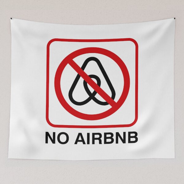 Item preview, ANTI AIRBNB designed and sold by LurlineWolff.