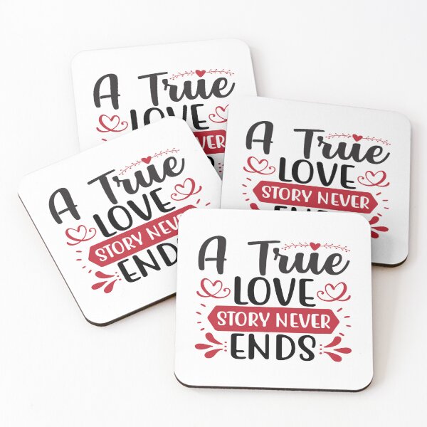 Item preview, Valentine A True Love Story Never Ends designed and sold by BroderickAsia.