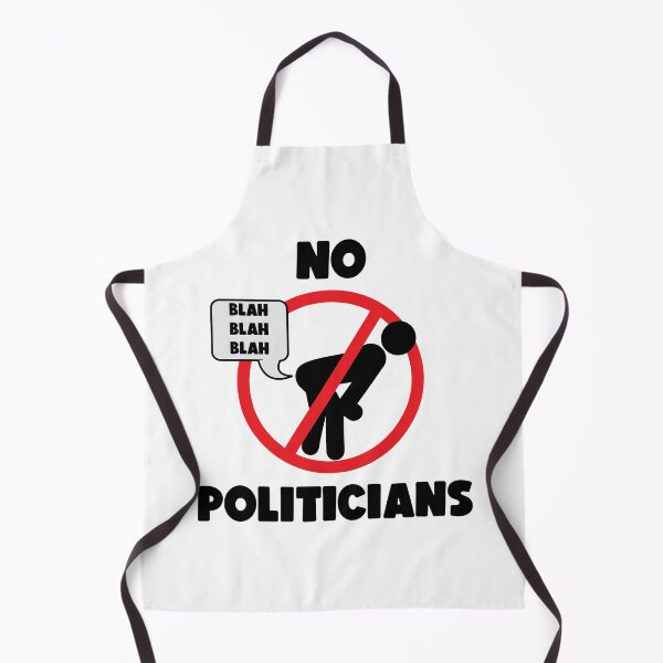 Item preview, NO POLITICIANS ALLOWED designed and sold by ThunderboxArt.