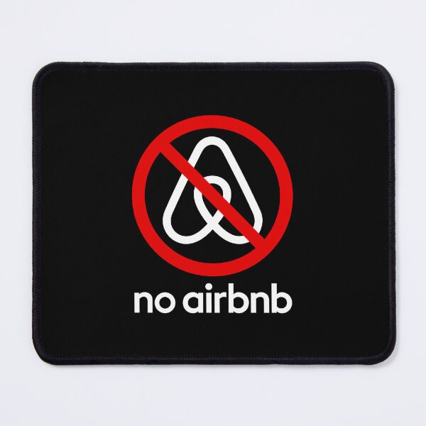 Item preview, ANTI AIRBNB designed and sold by LurlineWolff.
