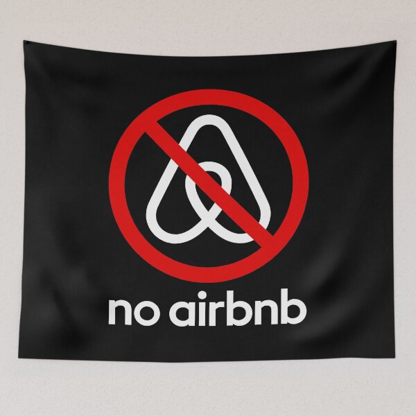 Item preview, ANTI AIRBNB designed and sold by LurlineWolff.