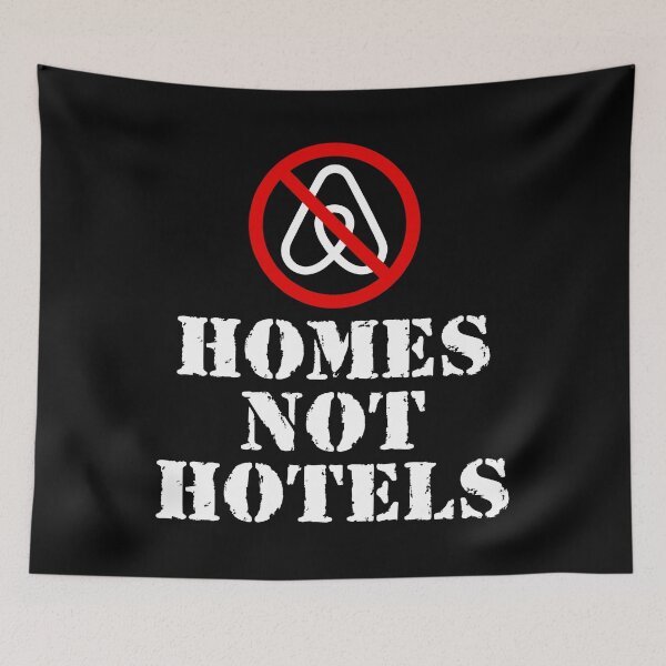 Item preview, ANTI AIRBNB designed and sold by LurlineWolff.