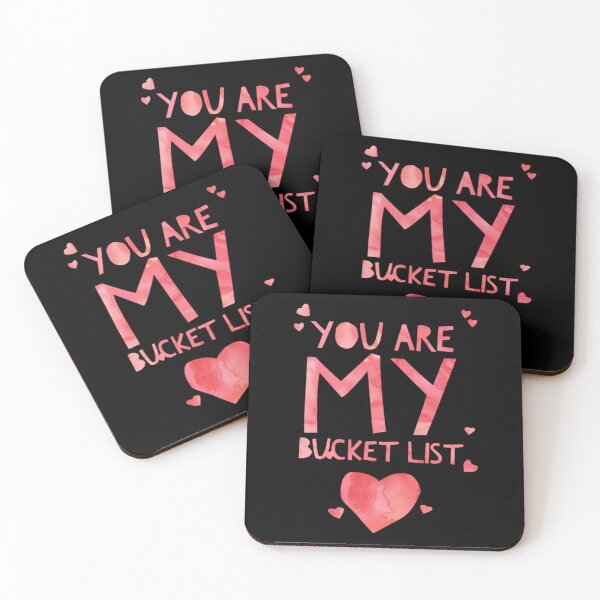 Item preview, Cute and Cool Love Merchandise - You Are My Bucket List - Best 	 for 		 designed and sold by rsxwigrj73.