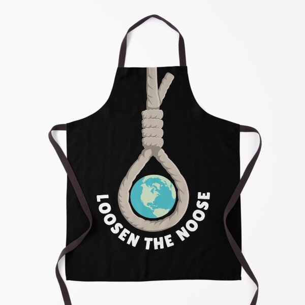 Item preview, Loosen the Noose ( on our planet) designed and sold by Bunchable.