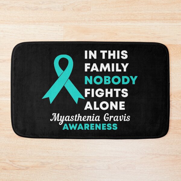 Item preview, In This Family Nobody Fights Alone Myasthenia Gravis Awareness designed and sold by Color-Sparkle.