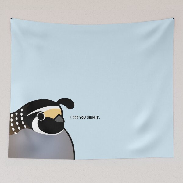 Item preview, I see you sinning Quail designed and sold by birdhism.