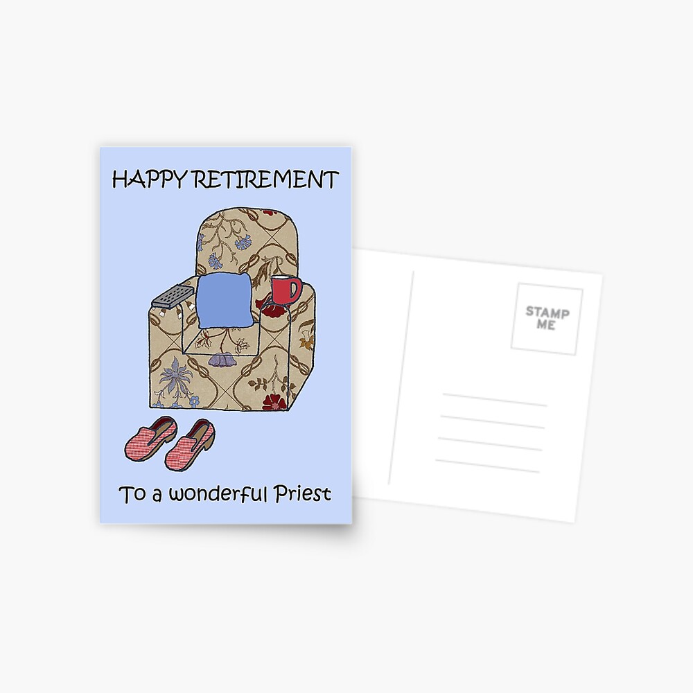 Happy Retirement To Priest Cartoon Armchair And Slippers Humor Greeting Card By Katetaylor Redbubble