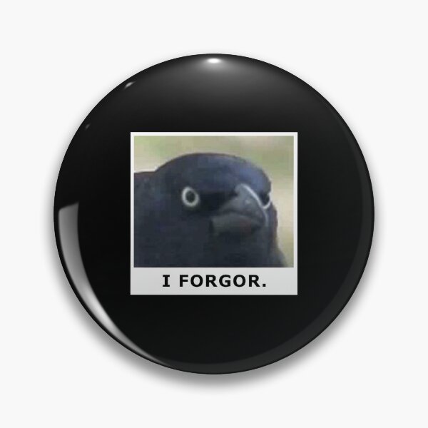 Item preview, I forgor crow designed and sold by Samultaneous.