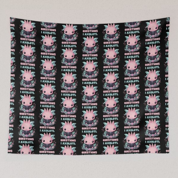 Item preview, I Axolotl Questions Cute Axolotl Kawaii designed and sold by ArtFromBeyond.