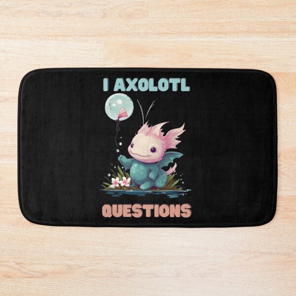 Item preview, I Axolotl Questions Cute Axolotl Kawaii designed and sold by ArtFromBeyond.