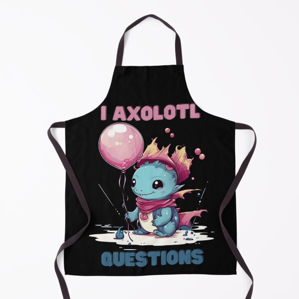 Item preview, I Axolotl Questions Cute Axolotl Kawaii designed and sold by ArtFromBeyond.