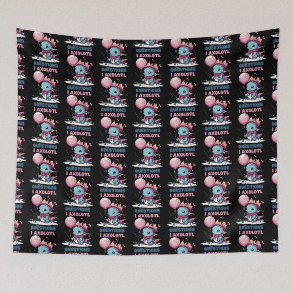 Item preview, I Axolotl Questions Cute Axolotl Kawaii designed and sold by ArtFromBeyond.