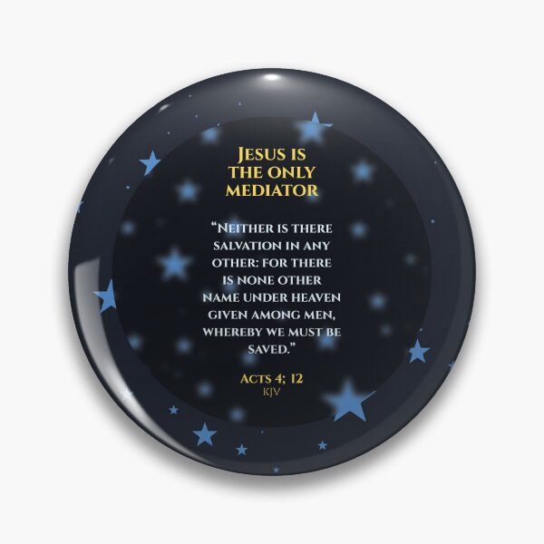 Item preview, Jesus is the only mediator - Acts 4;12 designed and sold by adam1762.