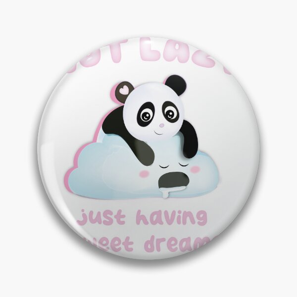 Item preview, Not Lazy, Sweet Dreams - Kawaii Sleeping Panda designed and sold by PinkStoreKawaii.