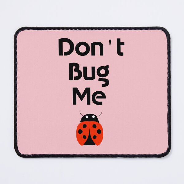 Item preview, Cute Bold Don't Bug Me Lady Bug Color designed and sold by TinyStarAmerica.