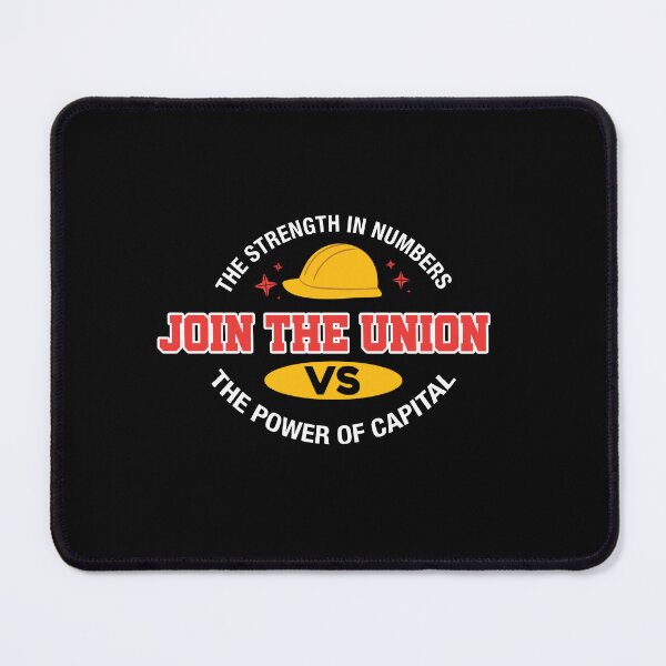 Item preview, Unite for Change: Embrace the Strength in Numbers, Defy the Power of Capital - Join the Union  designed and sold by fuzzynautilus.