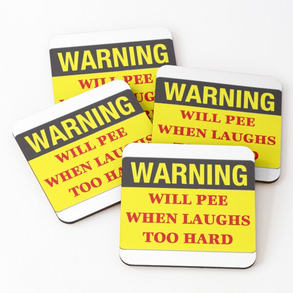 Item preview, Warning: Will Pee When Laughs Too Hard designed and sold by Anett Vaysberg.