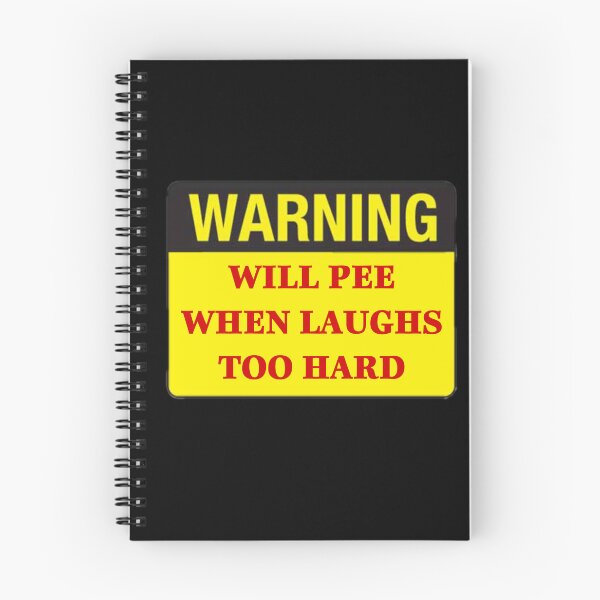 Item preview, Warning: Will Pee When Laughs Too Hard designed and sold by Anett Vaysberg.