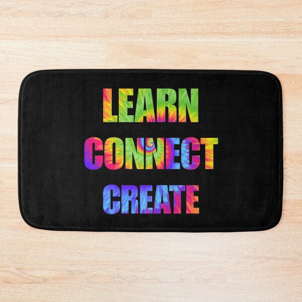 Item preview, Learn connect create - tie-dye designed and sold by SidTastic .