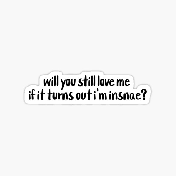Item preview, boygenius - will you still love me if it turns out i'm insane (We're In Love) designed and sold by Tate Zeleznik.