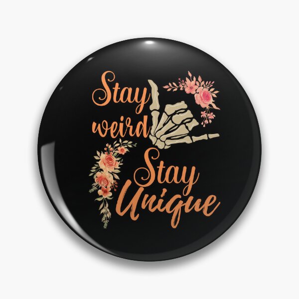 Item preview, Stay weird stay unique designed and sold by Azrou shop.