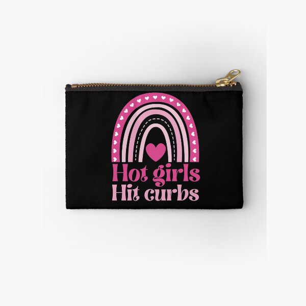 Item preview, Hot Girls Hit Curbs  designed and sold by dooddles.