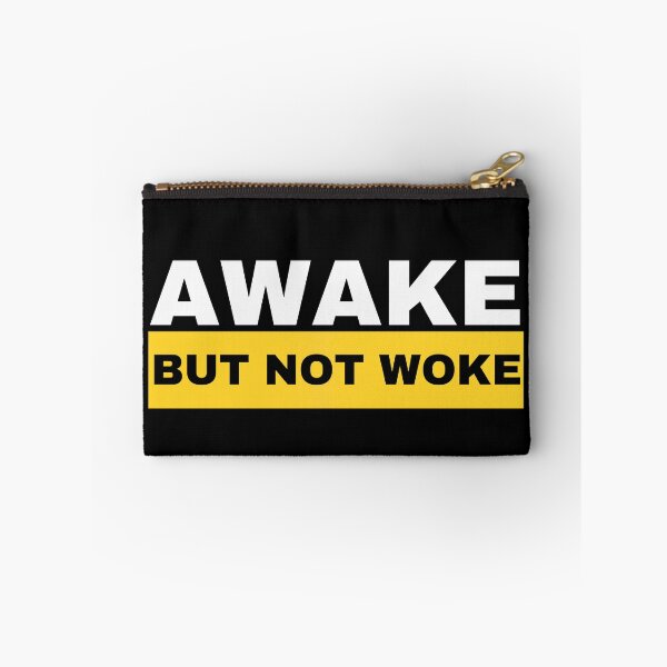Item preview, Awake But Not Woke designed and sold by RockBeeDesigns.