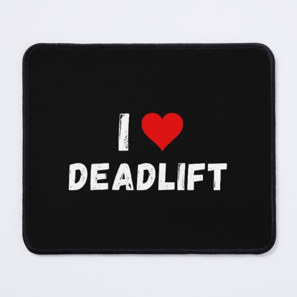 Item preview, I love deadlift - I heart deadlift designed and sold by Perryfranken.