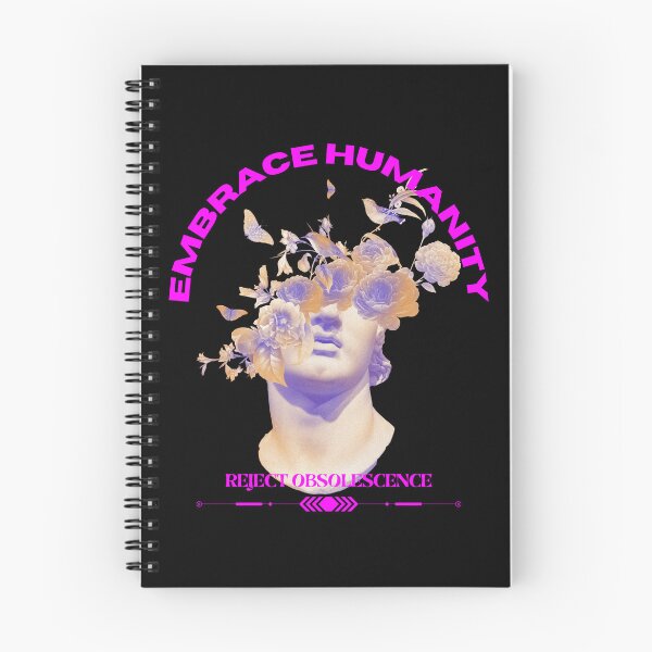 Item preview, Embrace Humanity, Reject Obsolescence designed and sold by AliasLexReyes.