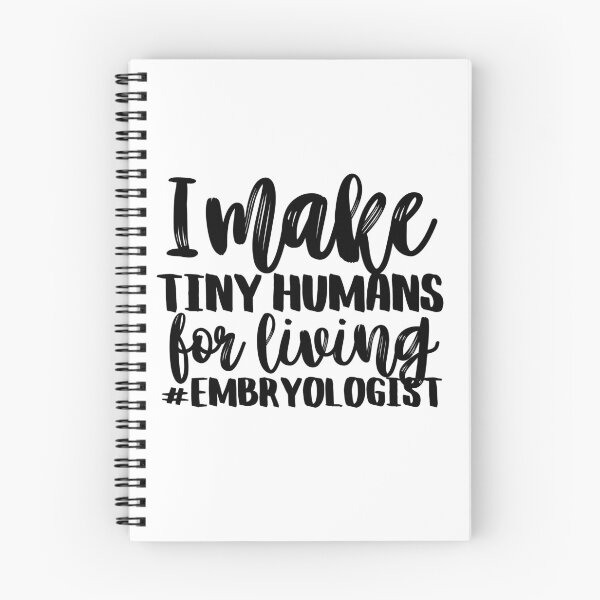 Item preview, I MakeTiny Humans For Living Funny Embryologist  designed and sold by SaaStudios.