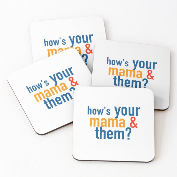 Item preview, How's Your Mama and Them? designed and sold by Steve Spencer.