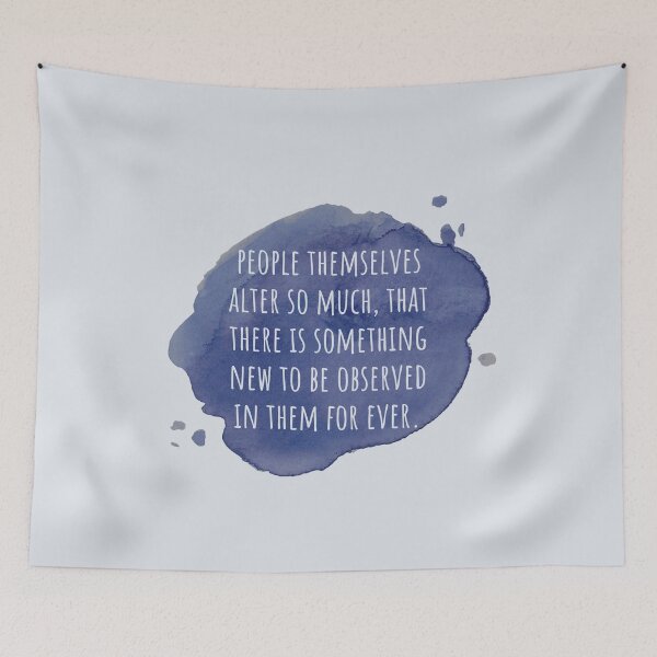 Item preview, Pride and Prejudice Quote - People themselves alter so much - Jane Austen designed and sold by violet-hope.