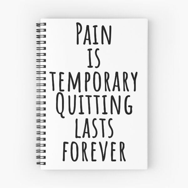 Item preview, Pain is temporary. Quitting lasts forever designed and sold by FebCoApparel.