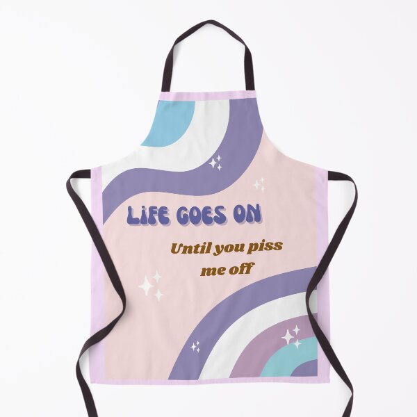 Item preview, La vida sigue hasta que me enojas designed and sold by TexBlack.