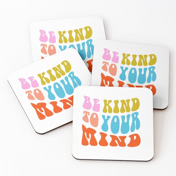 Item preview, Be Kind to your mind designed and sold by Deborah Smith.