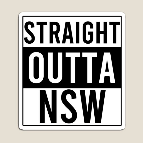 Item preview, Straight Outta NSW New South Wales designed and sold by Color-Sparkle.