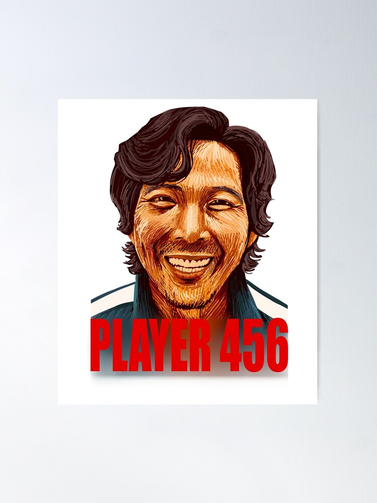 Squid Game - Player 456/ Seong Gi-Hun Poster for Sale by VidhiVora