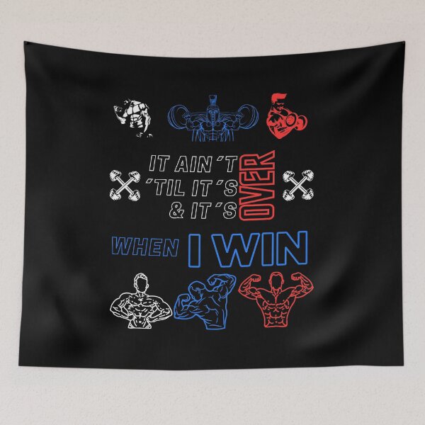 Item preview, It ain´t over ´til it´s over and it´s over when I WIN designed and sold by STO1KA.