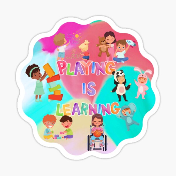 Item preview, Playing is Learning sticker designed and sold by SqueakyPickles.