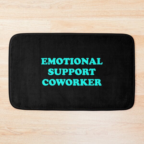Item preview, Emotional Support Coworker  designed and sold by Inspirationmotivation.