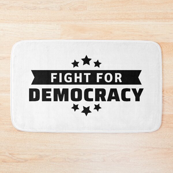 Item preview, Fight For Democracy - Freedom designed and sold by ViewerEqualsPhoton.