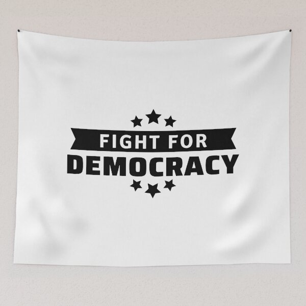 Item preview, Fight For Democracy - Freedom designed and sold by ViewerEqualsPhoton.