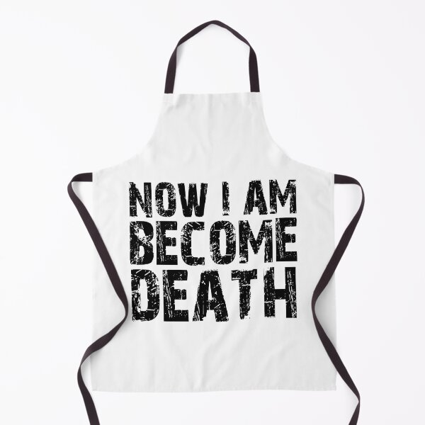 Item preview, Now I Am Become Death the destroyer of words designed and sold by FlyShop1.